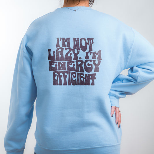 I'm not lazy. I'm energy efficient - Retro Wellen Design Sweatshirt für Naturwissenschaftler